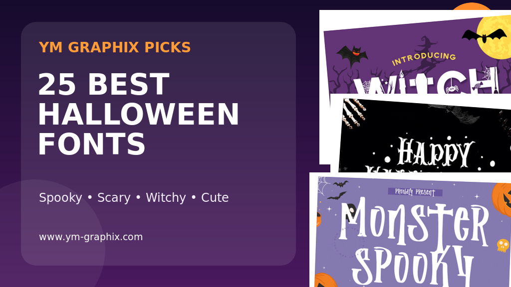 25 best Halloween fonts for spooky scary witchy and cute designs in 2026